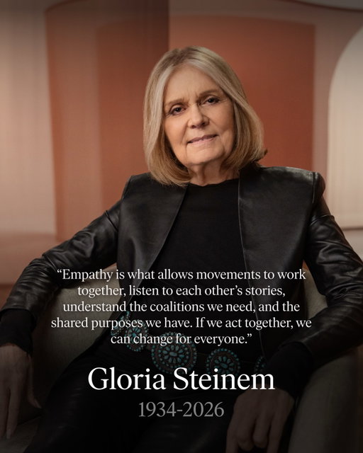 Gloria Steinem taught us that empathy can be a force for change. When we listen, understand, and act together, we can move forward together. We’re grateful to have learned from her and to help carry her words forward.