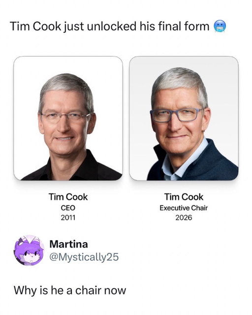 Tim Cook really went from running Apple to becoming a chair 😭

After 15 years as Apple’s CEO, Cook officially stepped down this week and moved into the role of executive chairman, with longtime hardware chief John Ternus taking over as CEO. Cook isn’t leaving Apple completely, but he’s shifting from running the company day to day to helping guide the board and advise on major issues. 

Unfortunately, “executive chair” is one of those corporate titles the internet was never going to treat seriously. You spend decades becoming one of the most powerful people in tech and your final evolution is apparently furniture.