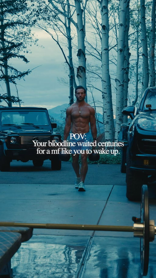 your bloodline waited centuries for a mf like you to wake up