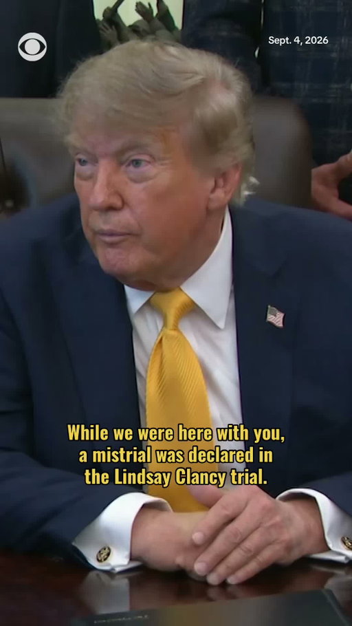 President Donald Trump commented on Lindsay Clancy's murder trial for the first time Friday afternoon, calling it "a shame" and "a horrible tragedy" after learning about the mistrial.

"It's hard not to follow it, it's on TV," the president said. "I assume there will be another trial."

"Look, she did a horrible, horrible thing, but you'll find out what the price to pay is - mental institution or jail," Trump told reporters. "I guess they're going to go through another trial. It's too bad."
