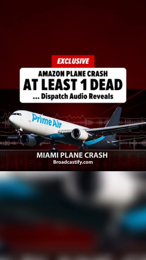🚨 EXCLUSIVE: The Amazon cargo plane crash at Miami International Airport is now a fatal accident ... with officials confirming at least one person was killed Sunday, according to dispatch audio obtained by TMZ.

🎥 Broadcastify.com