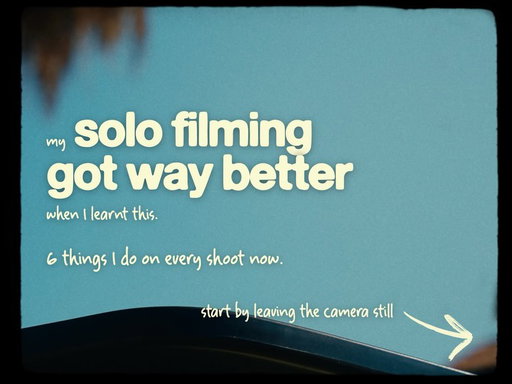 My solo filming got way better when I understood this. Comment “solo” and I’ll send you a free solo filmmaking workbook 📘