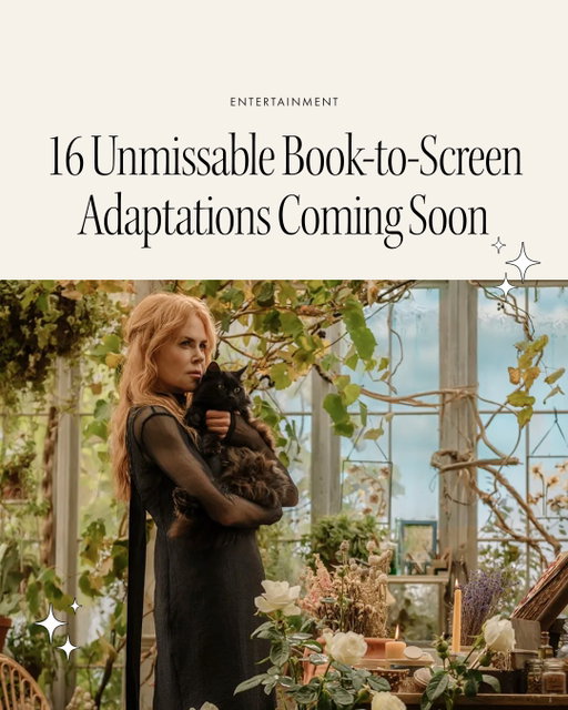 Your reading list 🤝 your watchlist

From cult literary hits to canonical classics, the next wave of book-to-screen adaptations is shaping up to be unusually (and excitingly) stacked.