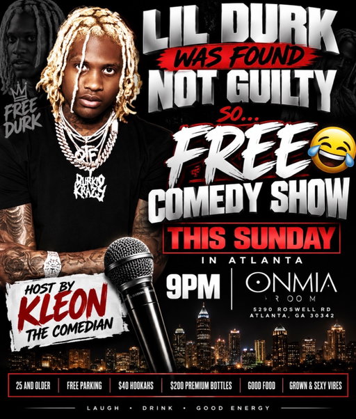 Free LIl Durk and free comedy show this Sunday @omnia.room ATL TAP THE LINK IN MY BIO NOW 😂😂