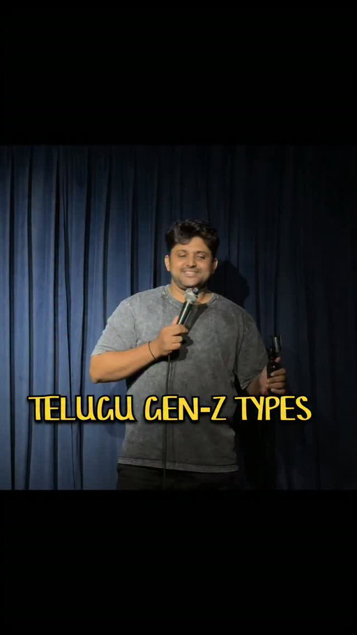 Who is more REAL ?

[TELUGU, STANDUP COMEDY, GENZ]