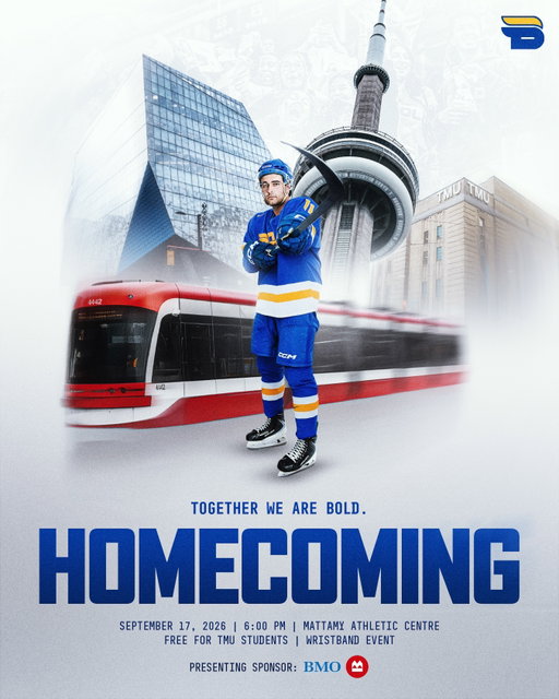Coming HOME again🙌

The countdown to Homecoming 2026 presented by @bmocanada is ON! 

TMU students, you can get in FREE! Just grab your wristband at the SLC on September 17 between 9 AM–2 PM.

Not around for the wristband pickup? You can still lock in your spot by grabbing a ticket through the link in our bio 🔗

See you there!👀

🎨: @creatrliam 
#BeBold | @tmubold