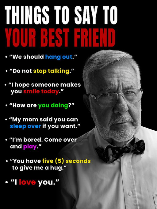 Here are some things you can say to your best friend 👍Share with a friend to spread the word 😁