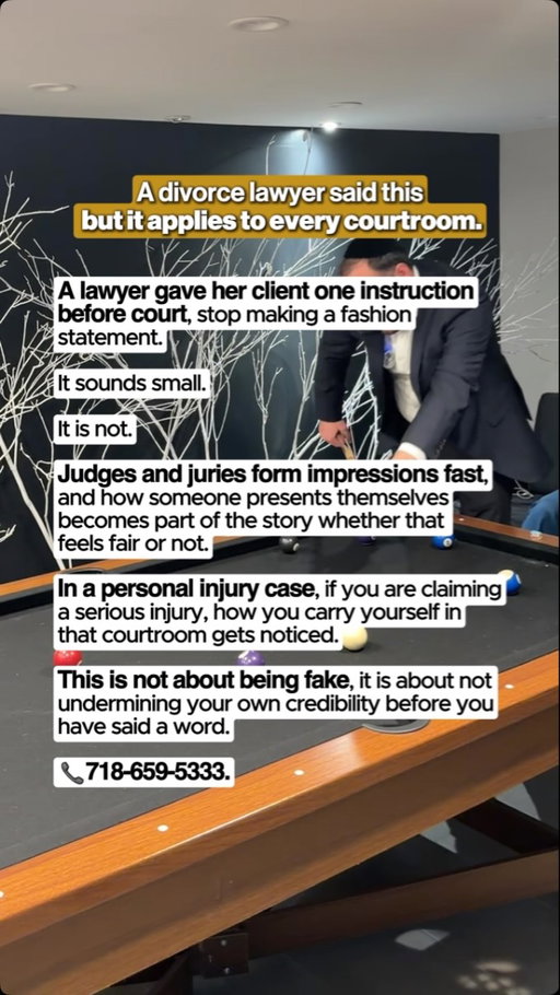 How you walk into a courtroom is part of your case before you say a single word.

A lawyer told her client one thing before trial: stop making a fashion statement. That instruction sounds minor. It is not. Judges and juries form impressions quickly, and what someone looks like when they walk in becomes part of the story they tell themselves about that person, fairly or not.

In a personal injury case where you are claiming a serious injury, every element of how you present yourself gets noticed. Clothing, posture, demeanor. None of it goes unread.

Preparation at Ribowsky Law includes this conversation. Credibility starts before testimony does.

We handle car accidents, slip and falls, workplace injuries, premises liability, and personal injury cases across all 5 boroughs of New York City.

Comment CASE below for a free consultation.