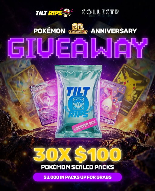 🎉 COLLECTR x TILT RIPS 30th ANNIVERSARY GIVEAWAY 🎉

Pokémon turns 30 today, so we’re teaming up with our new partner @getcollectr to give 30 members of our communities $100 each in sealed Pokémon packs!

To enter, you must have signed up on Tilt Rips using code COLLECTR and:

➡️ Follow @TiltRipsWorld + @getcollectr
➡️ Like, repost, and comment your Tilt Rips username below!

Winners announced Monday, September 21st!

Terms and conditions apply. Check out the terms and conditions on our site for more information regarding promotions.

#giveaway #pokemon #tiltrips #collectr
