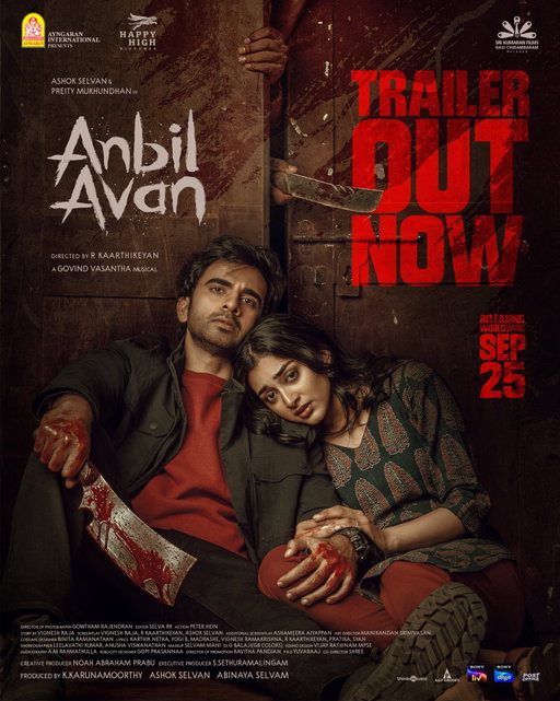 Love. Madness. War. Everything in between. ❤️‍🔥

Anbil Avan trailer is out now. 

A Govind Vasantha Musical.

#AnbilAvan, in theatres from September 25 worldwide.

Starring @ashokselvan @preity_mukhundhan.
Directed by @karti.kane

@ayngaranofficial @happyhighpic @abinaya_selvam @iamkavithapandian  @vignesh_raja @gowtham__rajendran @peterheinoffl @selva_rk @sabumon_biggboss @manikandansrinivasan69 @binita_ramanathan @svijayrathinam @leelavathimaster @gopiprasannaa @thisiseditornash @sethu_cine @noahabe07 @kathiravanbalu @mahadevan.dg @deepan.ap @gbalaji @chinmayisripaada @madrashe @insajid @avinashsathish @jovirecords @w_d_by_sathesh @aandpgroups @srikumaranfilms @sonylivindia @sonyliv.tamil @thinkmusicofficial @amrahmathulla @proyuvraaj