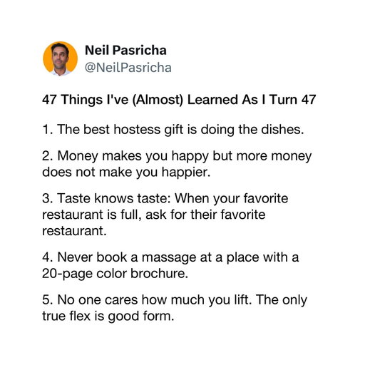 Today is my birthday!

As I've done for the past five years I'm sharing a list of birthday advice.

Lists like these are preachy by nature so take what you like and just ditch the rest!

PS. Let me know if any jumped out for you — good or bad!