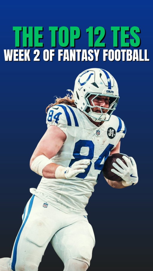 Best TEs to start in week 2 of Fantasy Football #football #fantasyfootball #nfl #tightend