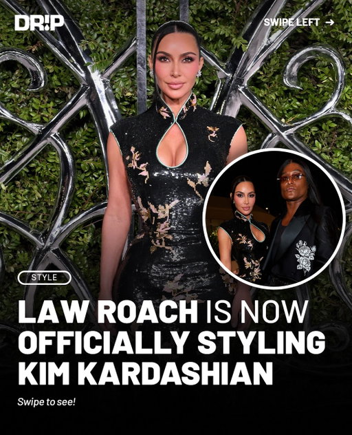 Law Roach and Kim Kardashian are officially working together. Roach styled Kim for the opening of the Lucas Museum of Narrative Art in Los Angeles, where she wore an archival Yves Saint Laurent look from the Fall/Winter 2004 collection designed by Tom Ford. Roach later confirmed Kim as a “new client.”

Roach has worked with some of the biggest names in fashion and entertainment, including Zendaya, Ariana Grande, Céline Dion, Kerry Washington, Bella Hadid, Hunter Schafer and Anya Taylor-Joy. Y’all hyped to see what they cook up together?