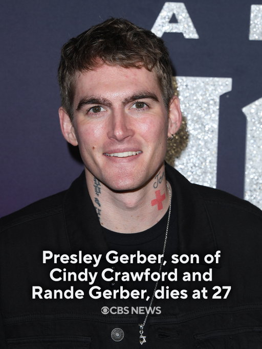Presley Gerber, the son of supermodel Cindy Crawford and Rande Gerber, has died at the age of 27, a family spokesperson confirmed to CBS LA.⁠
⁠
Gerber died Sunday at a rehab facility, according to the Los Angeles County Medical Examiner's Office. A cause of death was not immediately noted.⁠
⁠
Read more in the link in bio.