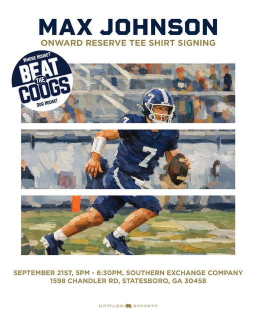 Event Reminder: Come by and meet Max tonight at SXC between 5 and 6:30pm. He’ll be signing autographs and we’ll have a limited number of free Onward Reserve prints too! Top 25 Houston rolling into the Boro Saturday. Let’s goooooo! #GATA #BeatTheCoogs