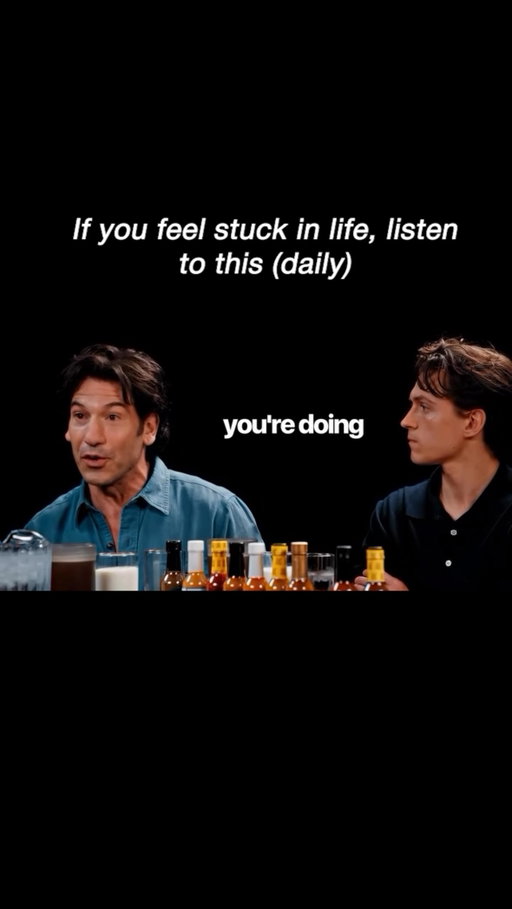 Cognitive behavioral therapy is built on this premise, which is why the homework is something small you do again the next day.

Jon Bernthal (@jonnybernthal) on Hot Ones with Tom Holland. 

(Editing by @enochia.co)