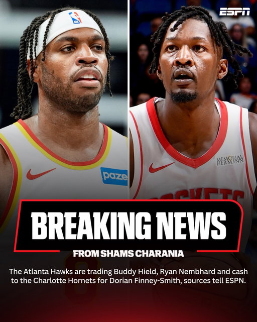 The Atlanta Hawks are trading Buddy Hield, Ryan Nembhard and cash to the Charlotte Hornets for Dorian Finney-Smith.