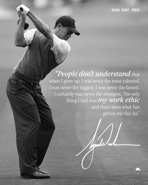 Every day is a chance to show up, push your limits, and be better than you were before. #SunDayRed #TigerWoods