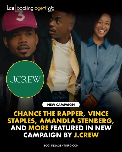 Chance the Rapper (@chancetherapper), Vince Staples (@vincestaples), Amandla Stenberg (@amandlastenberg), and more star in a new ensemble campaign for fashion staple J.Crew (@jcrew).

The visually captivating ad spot features a stylish montage of the star-studded lineup, also highlighting creative voices like Dave Franco, Graham Campbell, Ryan Beatty, and Lexi Jayde. The ensemble effortlessly showcases various takes on J.Crew's iconic barn jacket, seamlessly blending modern silhouettes from the Fall 2026 collection with timeless heritage cuts from the original 1986 archive.

The classic apparel feature expands each star's diverse brand portfolio, following Chance the Rapper's tech feature in CoreWeave's "Ready for Anything, Ready for AI" campaign, Vince Staples' signature footwear collaboration on the Converse x Coca-Cola Chuck 70, and Amandla Stenberg's high-fashion role in Chanel's fine jewelry "COCO CRUSH" launch.

J.Crew continues its tradition of bringing multi-generational talent together to elevate classic American style, placing the cast alongside a distinguished roster of past brand faces including Demi Moore, Martha Stewart, and Liza Koshy.

Create a free account at BookingAgentInfo.com to be the first to know about new entertainment brand partnerships.

Follow @bookingagentinfo_ for more.