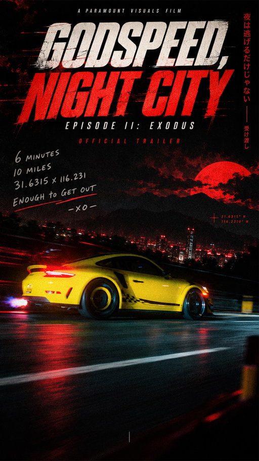 A @paramount_visuals FILM.
 
TRANSMISSION_005 // ENOUGH TO GET OUT.
GODSPEED, NIGHT CITY
EPISODE II: EXODUS
ONE LAST MISSION. THEN HE’S GONE.
 
Produced by
@paramount_visuals
@porschekultur
@rokform
@meguiars
@wearpvx
 
In partnership with
@rokform
@porschekultur
@eric.choi0811
@roninprojects
@janetdoan_
@dreamellyz
@evanwu
@rnnrmedia
 
Short film series Soundtracks by
@slanksprod
@nyukyung253
 
Our Friends
@carbontastic
@forged.club
@thypoch_official
@opusinnovations
@theprismalab
@getnrg
@topdawgswear
 
Godspeed Night City Episode 2 coming out October 15!