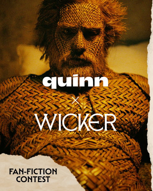 Basketcases, weave got news. 🧺🚨 
Quinn is teaming up with the creators of Wicker for an original fan-fiction contest. Write a spicy story inspired by The Wicker Husband, the short story behind the film, for the chance to have it transformed into a fully produced Quinn Original. Get all the details and read the rules at tryquinn.com/wicker.