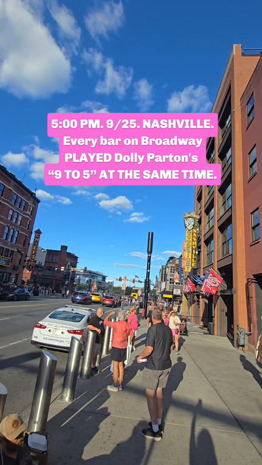 5:00 PM on September 25th in Nashville… 🤯🎶

Every bar playing “9 to 5” simultaneously to celebrate @dollyparton Day.

Only in Nashville. 💕🤠

#DollyParton #DollyPartonDay #9to5 #Nashville