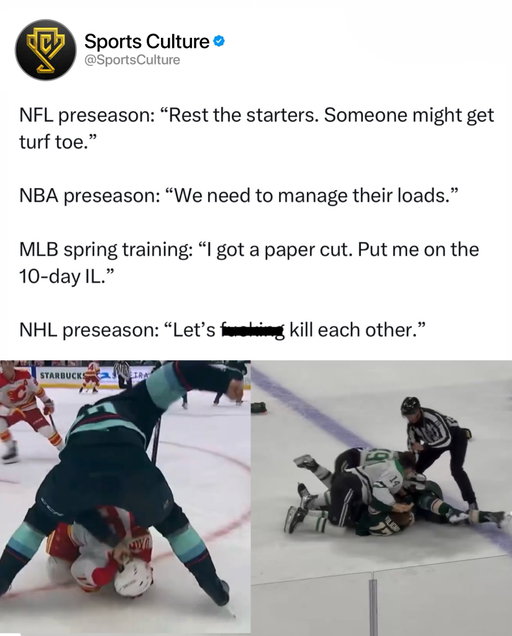Hockey players do NOT understand the concept of a warmup game 😭

September is supposed to be about shaking off the rust, figuring out line combinations and getting your legs back. Somehow that also includes dropping the gloves with a guy you’ve hated since last November.

There’s something hilarious about fighting for your life in a game that won’t even count toward the standings. Fans are still learning the new players’ names and somebody already needs five minutes in the box.

The points are imaginary. The beef is very real 💀

Follow @sportsculture for more from around the sports world.