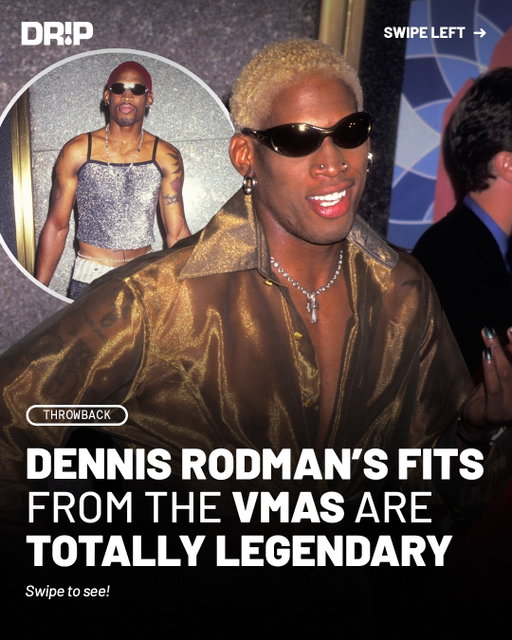 Dennis Rodman was bringing a completely different energy to the MTV VMAs in the ’90s.

At the 1995 VMAs, Rodman arrived at Radio City Music Hall wearing a glittering silver camisole style top, baggy jeans, silver jewelry, tinted frames and his signature brightly colored hair.

The following year, Rodman switched it up with a black velvet suit, a tied gold cropped top, a diamond belt, statement jewelry and tinted glasses. The look played with traditionally masculine and feminine styling at a time when very few NBA stars were willing to take those kinds of risks on a major red carpet.

Rodman’s VMA appearances became part of a larger fashion identity built around bold hair, makeup, jewelry, unconventional silhouettes and an unapologetic approach to gender and style. Decades later, those looks are still referenced when discussing the evolution of men’s fashion and celebrity red carpet style.