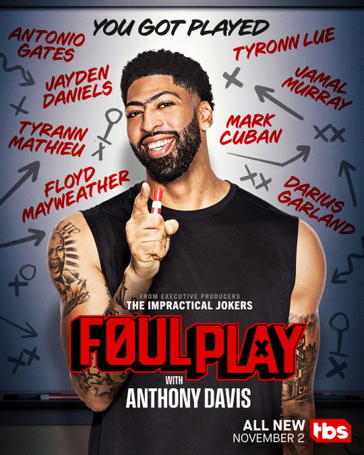 Clear your schedule. Foul Play with Anthony Davis is back November 2nd on TBS with fresh pranks, fresh marks, and fresh episodes! Follow for more #FoulPlay.