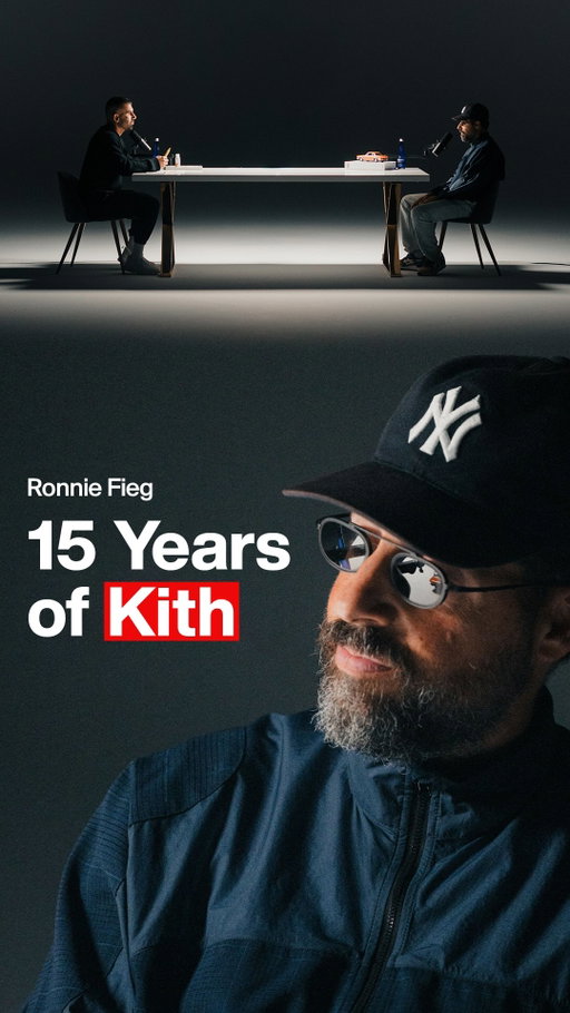 *Now Live* Kith: 15 Years of Excellence. @ronniefieg for Open Residency. Comment “FIEG” for a link to the full episode 