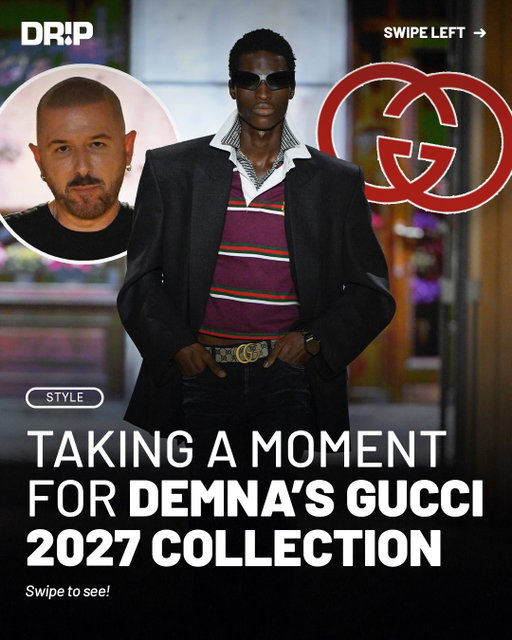 Demna has unveiled his latest Gucci collection for Spring/Summer 2027.

Dubbed “The Store Show,” the presentation took place inside a purpose built replica of a Gucci boutique designed to preview Demna’s vision for the brand’s future retail spaces. The collection marked the first time Demna presented what he described as his “complete personal vision” for Gucci, bringing together tailored looks, twisted prep, equestrian references and ’90s glamour.

The menswear leaned into cropped trousers, loafers, sharp tailoring, bomber jackets and rugby inspired pieces, while the womenswear included fitted pantsuits, A line skirts, oversized jackets, slinky evening dresses and dramatic faux fur coats.

Gucci’s signature Horsebit also appeared throughout the collection, including on belts, bags, shoes and clothing. What are y’alls thoughts on Demna’s latest take on Gucci?