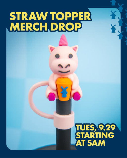 Accessorize your sips with a friend from the secret menu 🤫💙 🥤​

​Starting at 5AM on Tues, 9.29, get a pack of 2 randomly selected straw toppers with every purchase of any 2 drinks while supplies last. Max 5 per customer. Order ahead does not reserve or guarantee items. ​