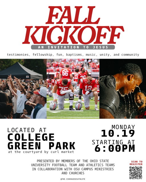It’s official‼️

This year Fall Kickoff will be held at the same location as the last years Fall Kickoff. Hope to see you there!!

Registration is not mandatory but strongly encouraged for the upcoming event on the evening of October 19th on the Ohio State campus.

This event is open to everyone, and we hope to see all ages in attendance. If you plan to attend, please register so we can get an accurate head count and better accommodate everyone.

Link in bio !!
#osufbfallkickoff26  #ohiostatefootball #jesus
#workshipevent #christianathletes