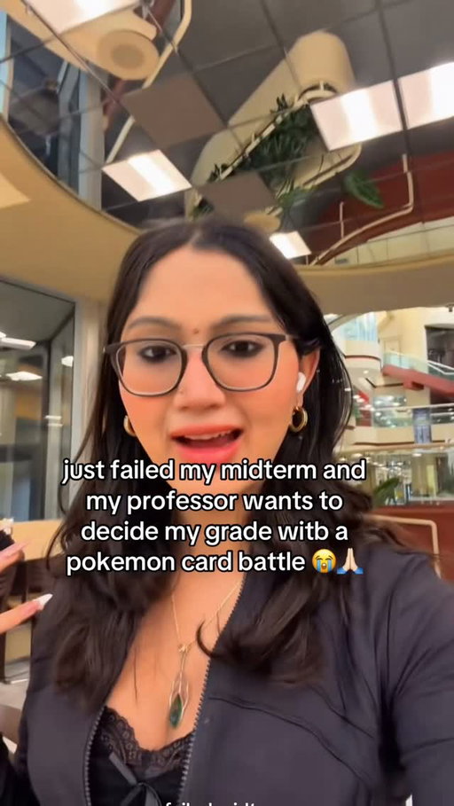 Would you battle your professor or accept the failed grade? 😭🙏🏻

Just failed my midterm and my professor wants to decide my grade with a Pokémon card battle 😭🙏🏻
My academic comeback is literally in the cards 💀

failed midterm
pokemon card battle
professor pokemon challenge
pokemon battle for my grade
funny professor
college midterm humor
pokemon cards decide my grade
gen z professor
academic comeback
college student life
professor challenges student
pokemon trading card game
midterm exam plot twist
battling my professor
pokemon battle for an A
funny college story
university student problems
unexpected grade challenge
student professor showdown
my grade depends on pokemon
pov you failed your midterm

#Pokemon #CollegeHumor #GenZ #StudentLife #PokemonTCG