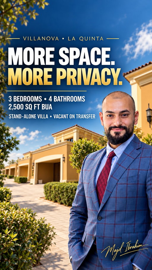 More space. More privacy. More room for the life you want. 🏡✨

Still searching for a home your family can grow into? Step inside this standalone villa in La Quinta, Villanova.

Think sunlit rooms, space to bring everyone together, and a landscaped garden for slow mornings and evenings outdoors. 🌿

📍 La Quinta | Villanova, Dubai
🛏️ 3 bedrooms
🛁 4 bathrooms
📐 2,500 sq ft built-up area
🏡 Standalone villa with a generous layout
🔑 Vacant on transfer

Watch the tour and picture where your favourite corner would be. ☕

Your next chapter could start here.

📲 Contact me for the price, full details and to book your private viewing:
+971 52 527 9750

Save this one for your shortlist — or send it to the person you’d share it with. 🤍

#Majd_ibrahim
_____________
#Villanova #LaQuinta #DubaiVillas #DubaiRealEstate