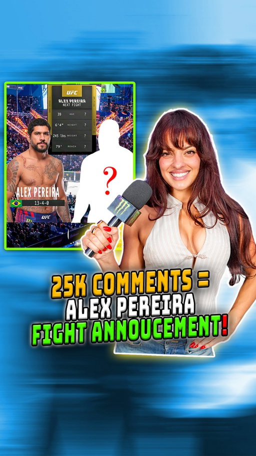 25k comments and @danawhite will announce Alex Pereira fight on my Kick Stream this SATURDAY, October 3rd during UFC 332
