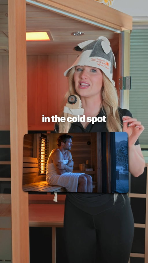 Sit with your back to a campfire and think about what happens to your front. Most saunas have the exact same problem.