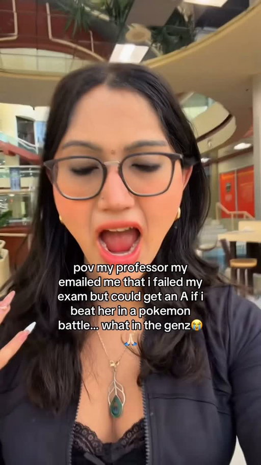 Would you battle your professor for an A—yes or no? 😭

pov my professor emailed me that i failed my exam but could get an A if i beat her in a pokémon battle… what in the gen z 😭🙏🏻
my academic comeback depends on pikachu 💀

professor pokemon battle
failed my exam
pokemon battle for an A
funny professor email
gen z professor
pokemon card battle
college exam results
professor grade challenge
pokemon battle challenge
college student life
university student problems
unexpected professor email
funny college moments
pokemon trading cards
exam grade plot twist
battling my professor
academic comeback
college humor
student struggles
professor offers second chance
what in the gen z

#Pokemon #CollegeLife #GenZ #CollegeHumor #AcademicComeback