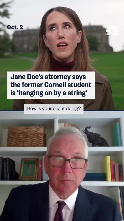Jane Doe’s attorney tells NBC News' Maggie Vespa that the former Cornell University student is “not doing well” and she is “hanging on by a string” following renewed investigation into the 2024 alleged gang rape case.