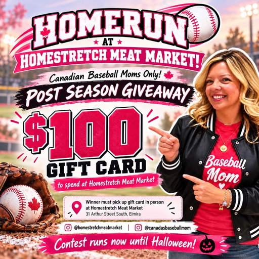 ⚾️🥩 GET A HOMERUN AT HOMESTRETCH MEAT MARKET! 🥩⚾️

Post Season is HERE, and we’re celebrating our Canadian Baseball Moms with a delicious giveaway! 🇨🇦⚾️

One lucky baseball mom is going to WIN a $100 GIFT CARD to spend at Homestretch Meat Market!

HOW TO ENTER:

⚾️ Follow BOTH @homestretchmeatmarket + @canadasbaseballmom

⚾️ Comment below and tell us why YOU want to win!

⚾️ Tag 2 other Canadian Baseball Moms who deserve a chance to win too!

🎉 PRIZE: A $100 Homestretch Meat Market Gift Card!

📍 Winner must be able to pick up the gift card in person at:

Homestretch Meat Market
31 Arthur Street South
Elmira, Ontario

🎃 Contest runs NOW through Halloween — October 31!

Let’s celebrate Post Season, baseball moms and bringing home something GOOD for the family! ⚾️🥩❤️

Good luck, Baseball Moms! 🇨🇦⚾️

This giveaway is not sponsored, endorsed or administered by Instagram or Facebook. Open to Canadian residents who are able to pick up the prize in Elmira, Ontario.

#Homestretchmeatmarket #canadasbaseballmom #postseason #octoberball