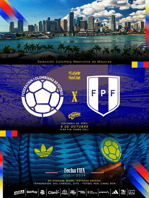 ¡𝙽𝚘𝚜 𝚟𝚎𝚖𝚘𝚜 𝚖𝚊𝚗̃𝚊𝚗𝚊, 𝙲𝙾𝙻𝙾𝙼𝙱𝙸𝙰! 👏🏻

🆚 🇵🇪
🗓 Martes 6 de octubre
🕞 6:45 pm (hora COL)
🏟 NU Stadium, Miami (Estados Unidos)
🏆 Amistoso Internacional
📺 Fútbol RCN, App Canal RCN - Gol Caracol, Ditu

#ConOrgulloColombiano🇨🇴