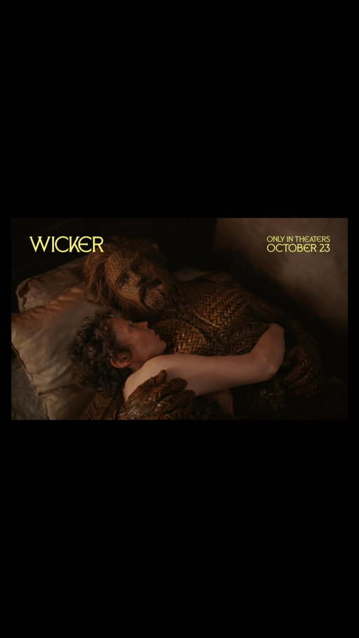 Olivia Colman falls for Alexander Skarsgård, a man literally made of wicker.

Wicker follows a woman who commissions the perfect husband, only to watch the relationship upend the expectations of everyone around them.

In theaters October 23. Select cities on sale now. Get tickets.