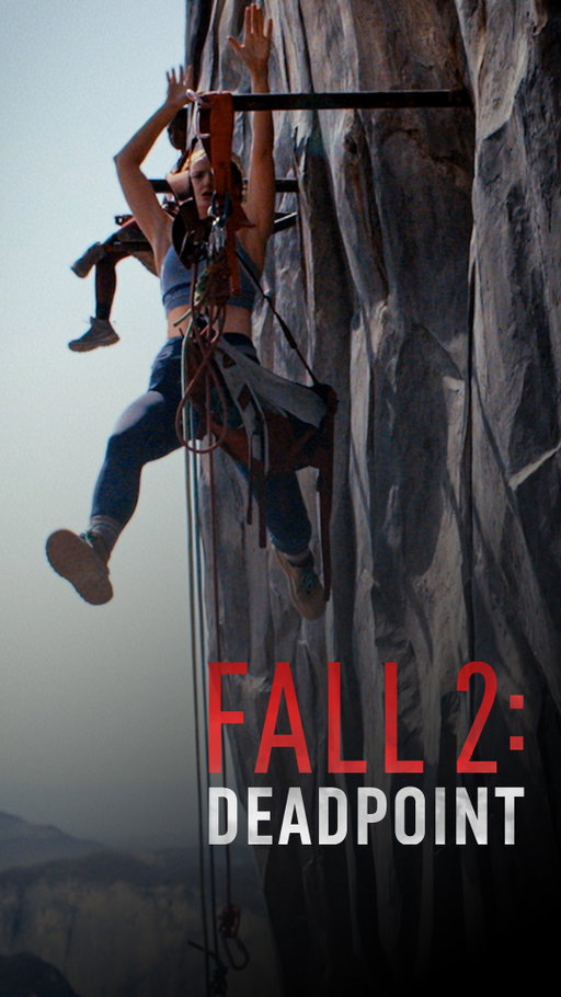 The best part about climbing is that it's totally optional.

Fall 2: Deadpoint is now available to watch at home!

#Fall2Deadpoint