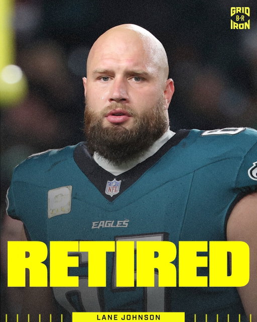 2x Super Bowl champion & Eagles Pro Bowl OT Lane Johnson has announced his retirement