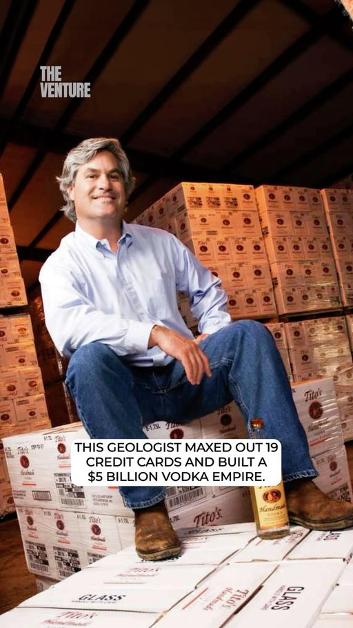 We only post about the world’s greatest entrepreneurs.

Tito Beveridge sent out 186 resumes and got no interviews.

He graduated in geology in 1984, straight into an oil bust. He started a one-man oil company and traded stocks until Black Monday, in October 1987, wiped him out. He has said he ran 11 miles that night.

He has also said the vodka business ended up using every one of the careers that failed him. Geology gave him the science. Years as an environmental engineer on toxic waste sites meant he knew how to deal with regulators, and he went on to win Texas’s first distilling permit. Selling mortgages taught him how credit works, and he kept the company alive on credit cards for years.

“Every time, every one of your failures, you just wrap your arms around it and accept all the responsibility,” he said.