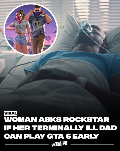 Her dad bought a new PlayStation for ‘GTA VI.’ Now she’s asking Rockstar to help him play it before he runs out of time.

In a September 18 Reddit post, his daughter said he had spent thousands of hours playing the series but was now home receiving hospice care after a stage-four lung cancer diagnosis. Doctors had estimated he had only weeks to live.

With the game scheduled for November 19, she asked whether early access might be possible, offering medical documentation and agreeing to sign a nondisclosure agreement. She hoped it would give him something he had anticipated for years, and give the family a little time thinking about something else.