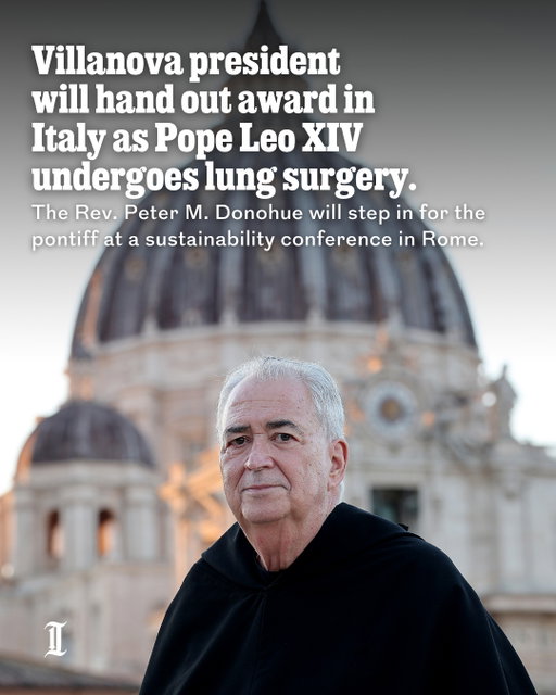 The Rev. Peter M. Donohue, Villanova University’s president and friend of Pope Leo XIV, will present the school’s inaugural sustainability medal at Castel Gandolfo, the scenic hilltop town in Italy that serves as the pope’s summer residence.⁠
⁠
The 71-year-old pontiff had been scheduled to present the medal, which is named after him, but he checked into a hospital in Rome on Tuesday morning for an expected afternoon surgery to remove a small nodule from his lung.⁠
⁠
During his regular Sunday address in St. Peter’s Square in Vatican City, the pope said that doctors had detected a nodule “at a very early stage” that was “well localized.”⁠
⁠
The pope is the first pontiff born in the United States and a Villanova alumnus, having graduated from the university’s College of Liberal Arts and Sciences in 1977.⁠
⁠
While attendees were sad they would not be able to see Pope Leo present the medal, they said their primary concern was for the pope’s health.⁠
⁠
Read on for more at the link in our bio.⁠
⁠
📝 by Henry Savage and Susan Snyder / Staff⁠
📸 by David Maialetti / Staff