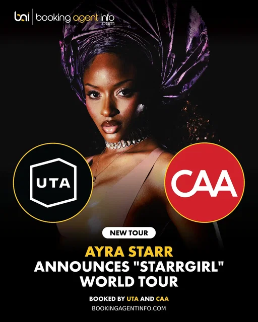 Ayra Starr (@ayrastarr) has announced her 2027 “Starrgirl World Tour,” with the European and UK leg booked by United Talent Agency (@utamusic) and the North American leg booked by Creative Artists Agency (@caamusic).

Her point agent in UTA is Carlos Abreu (Worldwide except Africa and North America), and Zack Borson and Julie Greenberg in CAA (North America).

The global headline run follows the release of her critically acclaimed third studio album, Starrgirl, released under Mavin Global Holdings Ltd in exclusive partnership with Republic Records. The tour will launch its European leg on January 20 at Live Music Hall in Cologne, Germany, sweeping through Amsterdam, Paris, Milan, Zurich, and Brussels before concluding in London on February 2.

Starr will then embark on her North American leg starting March 18 at the House of Blues in Houston, hitting major stops including Atlanta, Brooklyn, Toronto, and Chicago before wrapping on April 14 at The Fillmore in San Francisco. Before kicking off the international run, Starr will close out the year with a series of special homecoming performances across Africa.

On the live stage, Starr has established herself as an international power on prominent global platforms. She made sports entertainment history as the first Afrobeats artist to headline an NFL International Game halftime show at Tottenham Hotspur Stadium in London.

Her extensive performance resume also includes iconic festival sets at Glastonbury and the Global Citizen Festival in New York, a featured stage appearance at the Louvre in Paris, and serving as a direct support act on Coldplay's "Music of the Spheres World Tour" in Australia.

Create a free account at BookingAgentInfo.com to be the first to know about new music industry updates.

Follow @bookingagentinfo_ for more.