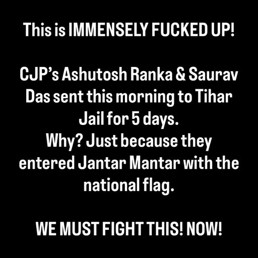 This is the breaking point. If protesting at Jantar Mantar leads to people being sent to Central Jail, there’s nothing called “democracy” left anymore. 

In solidarity with CJP. We MUST fight this tooth & nail in Delhi & across India.