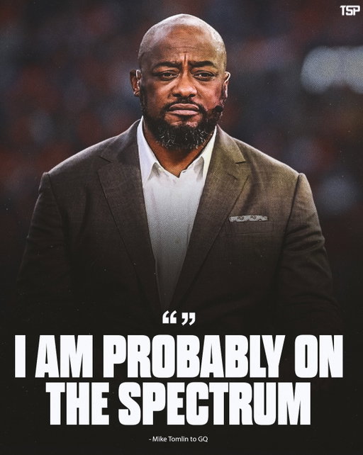 TRENDING: Former Steelers HC Mike Tomlin says he believes he may be on the autism spectrum.

“I am probably on the spectrum. My wife would say that.”

Tomlin made the comment during a recent interview with GQ, where he also revealed his unexpected love for playing Minecraft.

The Super Bowl-winning coach stepped down in January after 19 seasons with Pittsburgh, never recording a losing season.

Follow @TheSportsPlace for more!